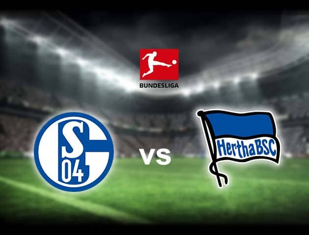 Soi kèo nhà cái Schalke vs Hertha Berlin, 12/05/2021 - VĐQG Đức [Bundesliga]