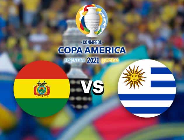 Soi kèo nhà cái Bolivia vs Uruguay, 25/06/2021 - Copa America Soi kèo nhà cái Bolivia vs Uruguay, 25/06/2021 - Copa America