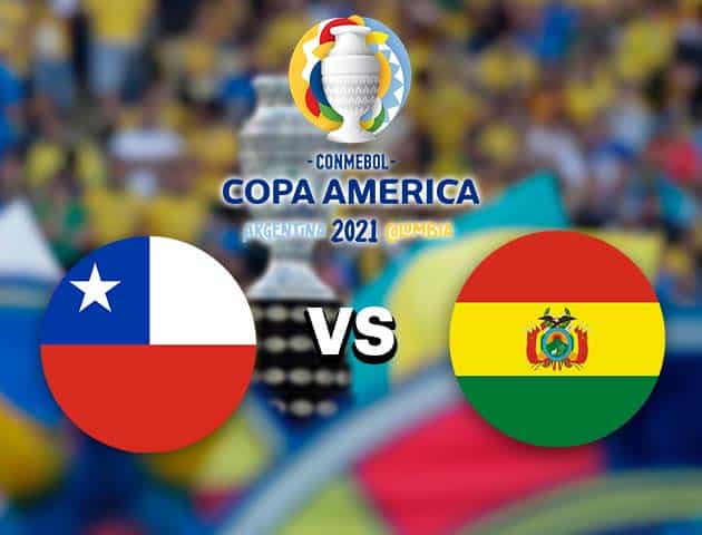Soi kèo nhà cái Chile vs Bolivia, 19/06/2021 - Copa America Soi kèo nhà cái Chile vs Bolivia, 19/06/2021 - Copa America