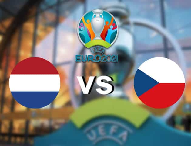 Soi kèo nhà cái Hà Lan vs Cộng hòa Séc, 27/06/2021 - Giải vô địch bóng đá châu Âu Soi kèo nhà cái Hà Lan vs Cộng hòa Séc, 27/06/2021 - Giải vô địch bóng đá châu Âu
