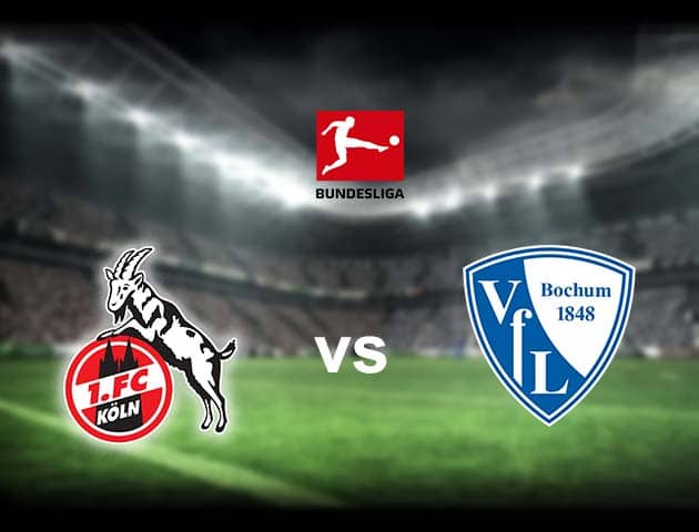 Soi kèo nhà cái FC Koln vs Bochum, 28/08/2021 - VĐQG Đức [Bundesliga]