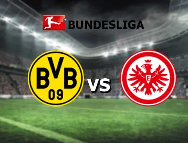 Soi kèo nhà cái Dortmund vs Frankfurt, 14/8/2021 - VĐQG Đức [Bundesliga]