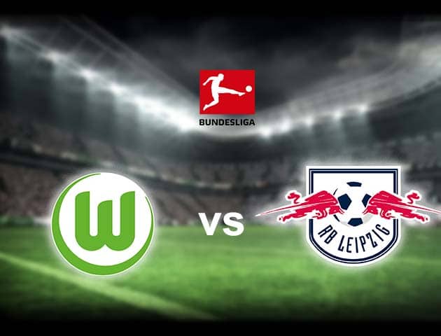 Soi kèo nhà cái Wolfsburg vs RB Leipzig, 29/08/2021 - VĐQG Đức [Bundesliga]