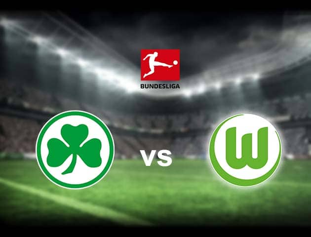 Soi kèo nhà cái Greuther Furth vs Wolfsburg, 11/09/2021 - VĐQG Đức [Bundesliga]