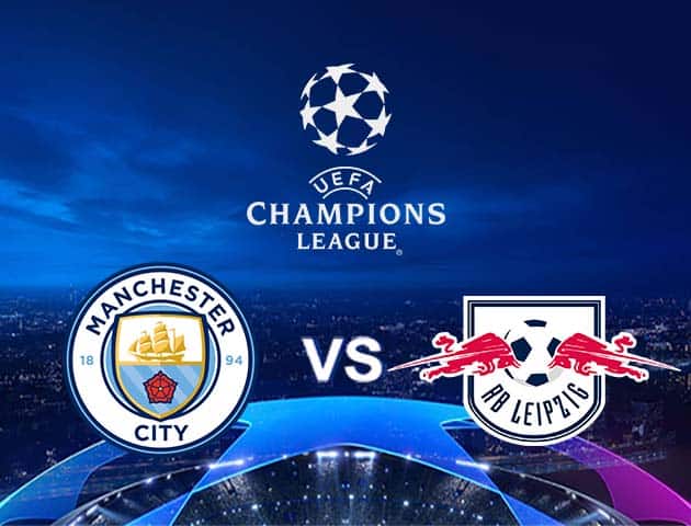 Soi kèo Win2888win288 Man City vs RB Leipzig, 16/09/2021 – Champions League