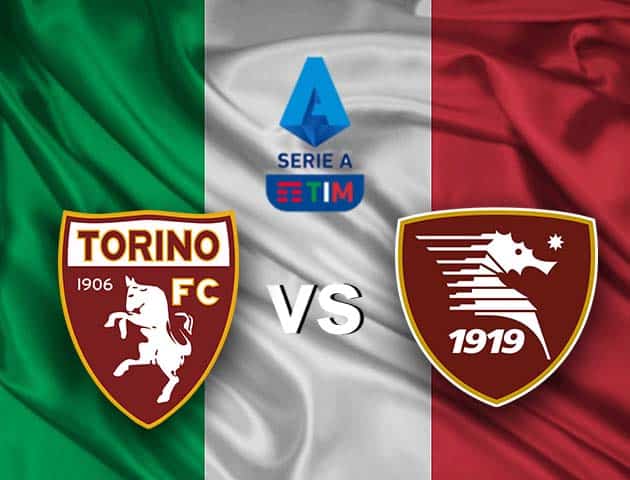 Soi kèo Win2888win288 Torino vs Salernitana, 12/09/2021 - VĐQG Ý [Serie A]